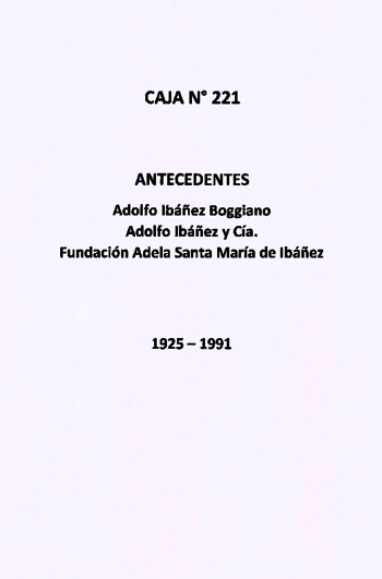 Antecedentes históricos de Adolfo Ibáñez Boggiano, firma \